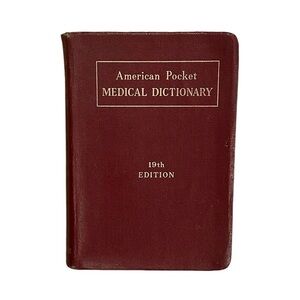 American Pocket Medical Dictionary 19th edition W B Saunders 1958 Vintage